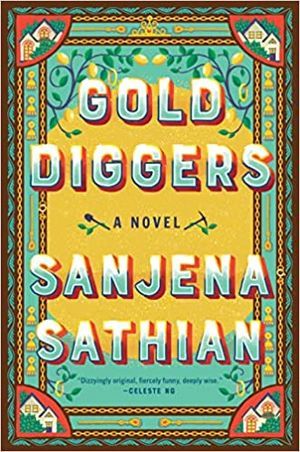 Gold Diggers by Sanjena Sathian cover