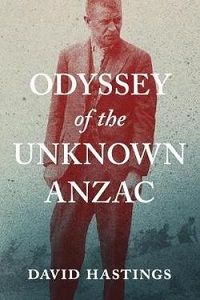 Cover of Odyssey of the Unknown ANZAC