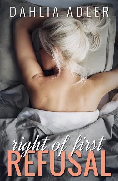book cover of right of first refusal by Dahlia Adler