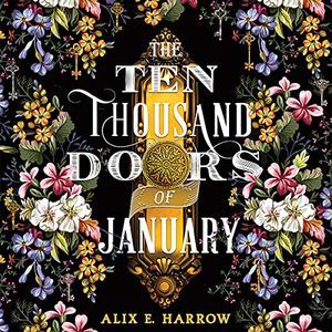 audiobook cover of The ten Thousand Doors of January
