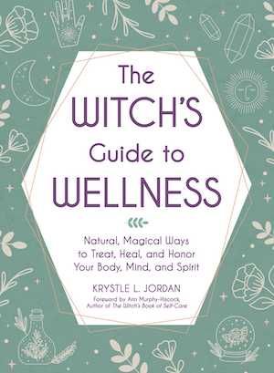 Book cover of The Witch's Guide to Wellness by Krystle L. Jordan