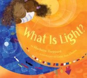 Book cover of What Is Light?