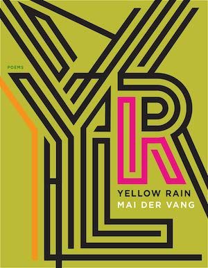 Yellow Rain by Mai Der Vang book cover