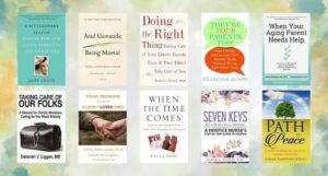 collage of books about caring for elderly parents