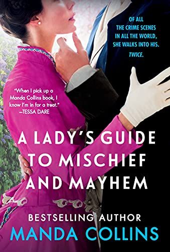 Book cover of A Lady's Guide to Mischief and Mayhem