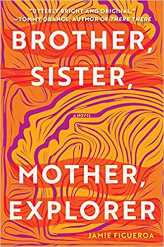 Brother, Sister, Mother, Explorer book cover