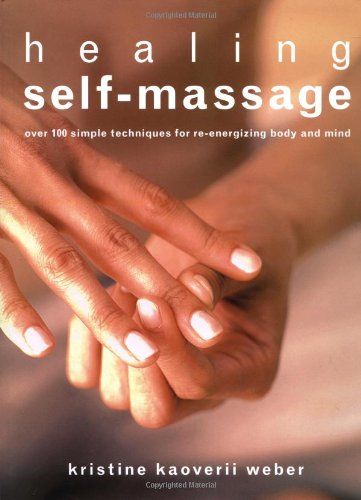Cover of Healing Self-Massage by Kristine Kaoverii Weber