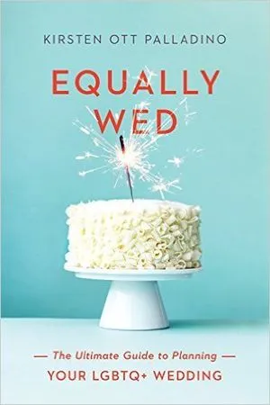 Equally Wed by Kirsten Ott Palladino cover