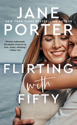 cover of Flirting With Fifty by Jane Porter