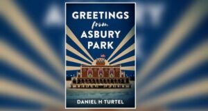 Book cover for Greetings from Asbury Park by Daniel H. Turtel