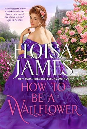 Book cover for How to be a Wallflower by Eloisa James
