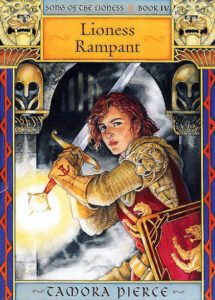 the cover of Lioness Rampant, book 4 of Song of the Lioness