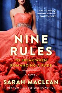 Nine Rules to Break When Romancing a Rake