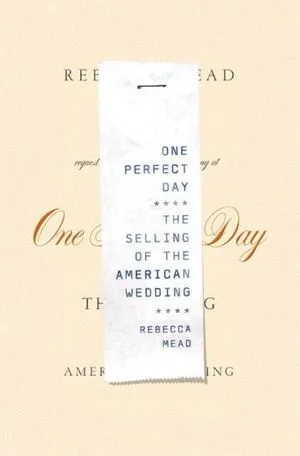 One Perfect Day by Rebecca Mead cover