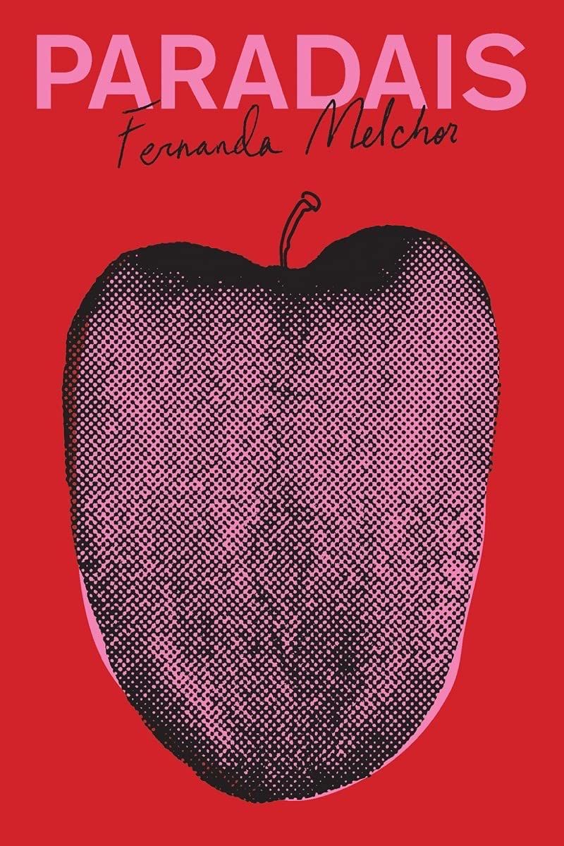 Cover of Paradais by Fernanda Melchor