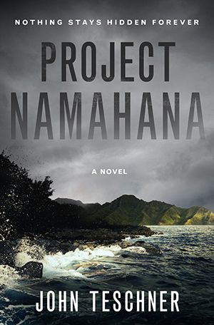 Book cover of Project Namahana by John Teschner