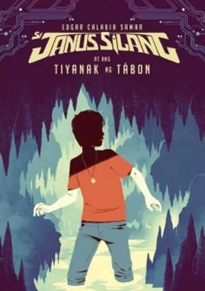 Cover of Si Janus Silang at ang Tiyanak ng Tábon by Edgar Calabia Samar