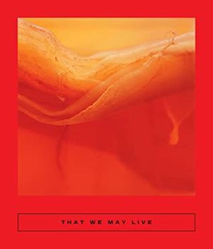 That We May Live book cover