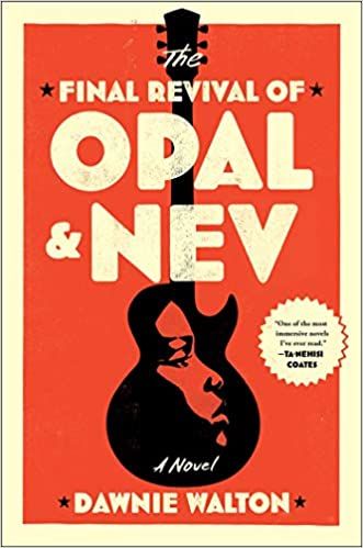 cover of The Final Revival of Opal & Nev