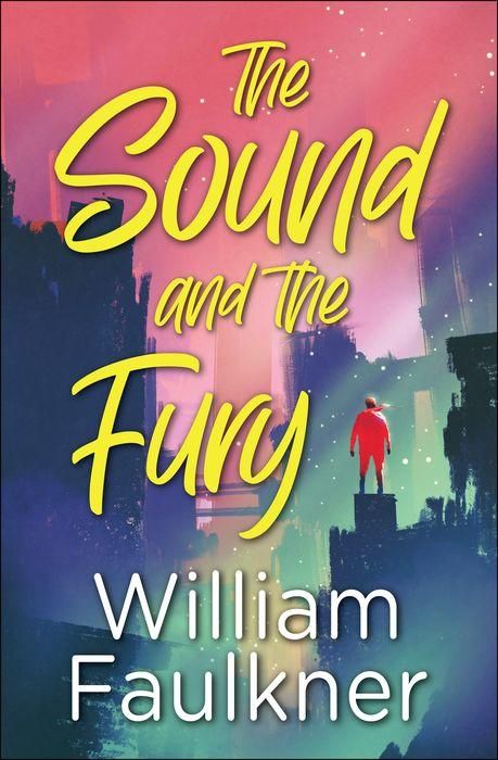 The Sound and the Fury by William Faulkner cover