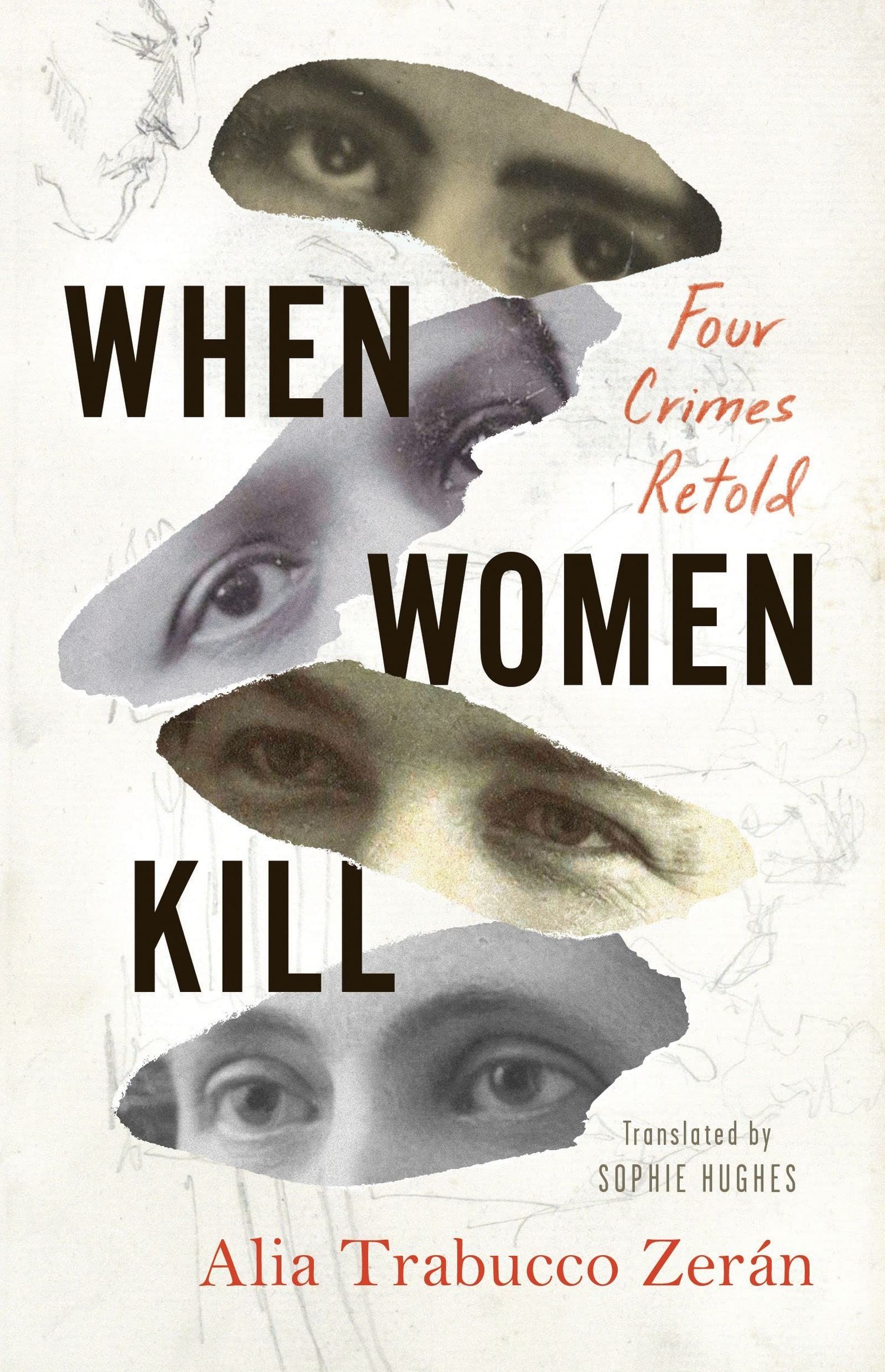 Cover of When Women Kill by Alia Trabucco Zeran