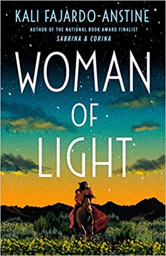 Cover of Woman of Light by Kali Fajardo-Anstine;  Illustration of an indigenous woman in a red dress riding a brown horse against a setting sun sky