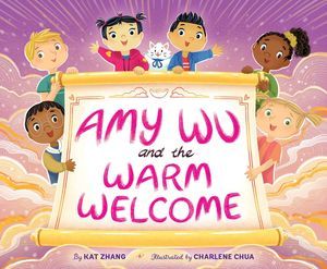 Cover of Amy Wu and the Warm Welcome by Zhang
