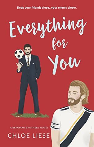 Cover of Everything for You by Chloe Liese