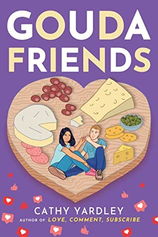 Cover of Gouda Friends by Cathy Yardley (Books like The Love Hypothesis)
