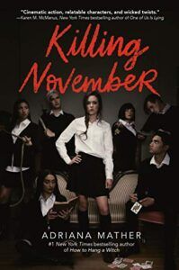 Book cover of Killing November by Adriana Mather