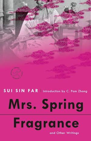 Mrs. Spring Fragrance by Sui Sin Far book cover