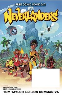 Cover of Neverlanders by Tom Taylor and Jon Sommariva (FCBD)