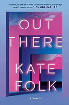 Kate Folk tarafından Out There'in kapağı