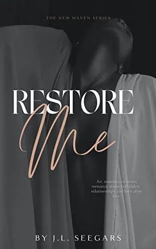 Book cover of Restore Me by JL Seegars