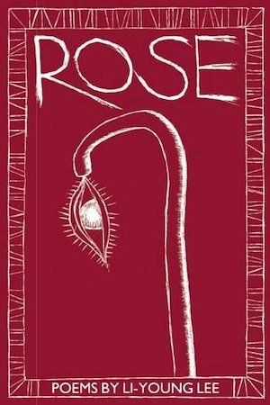 Rose by Li-Young Lee book cover