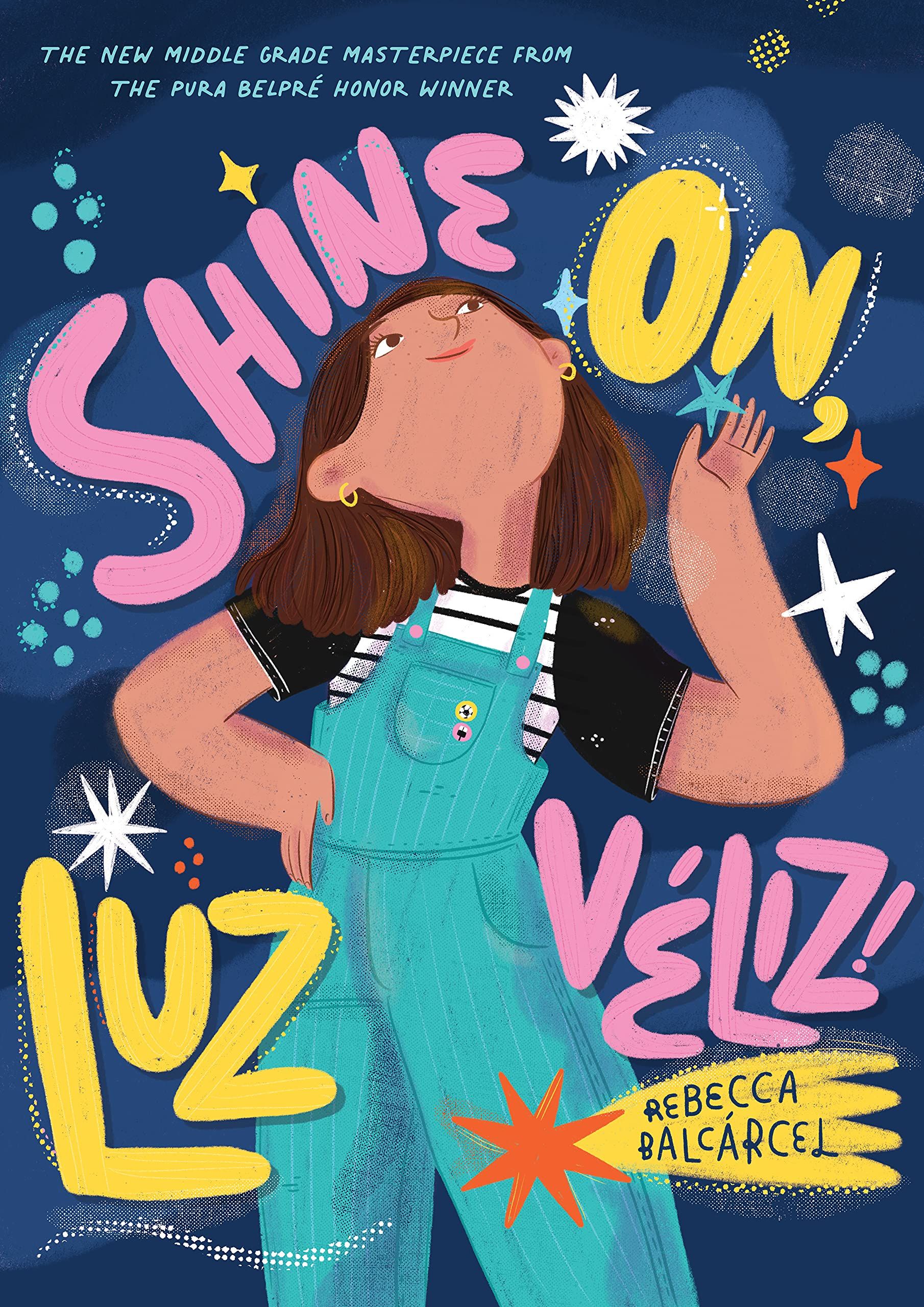 Cover of Shine On, Luz Veliz by Balcarcel