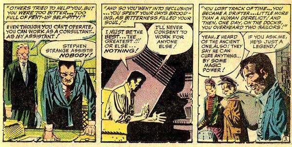 Three panels from STRANGE TALES #115 by Stan Lee and Steve Ditko, showing Strange refusing to assist at the hospital, going into seclusion, and becoming a "drifter" before overhearing talk of the Ancient One, who can cure anything.