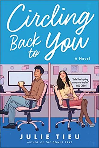 Circling Back to You by Julie Tieu cover