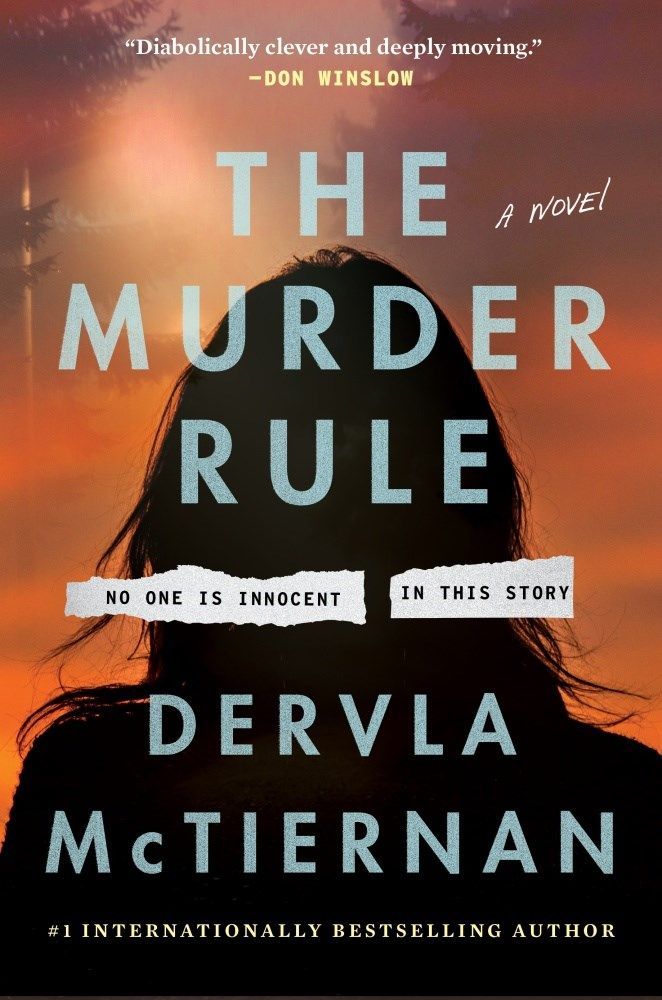 The Murder Rule by Dervla McTiernan cover 