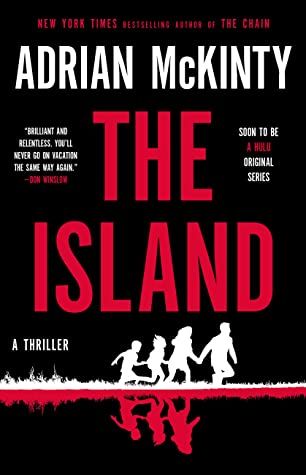 cover of The Island by Adrian McKinty