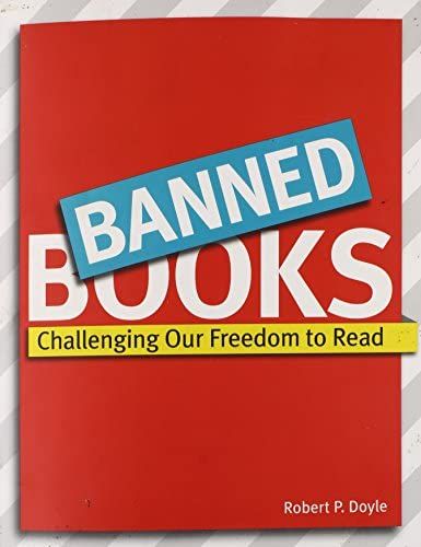 Banned Books Challenging Our Freedom to Read Cover