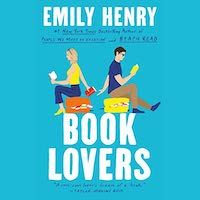 A graphic of the cover of Book Lovers by Emily Henry