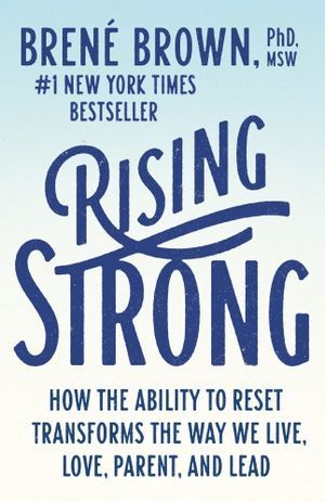 Cover of Rising Strong by Brene Brown
