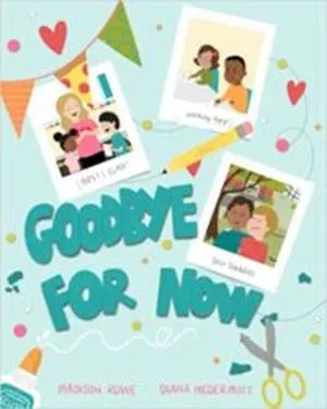 cover of Goodbye for Now 