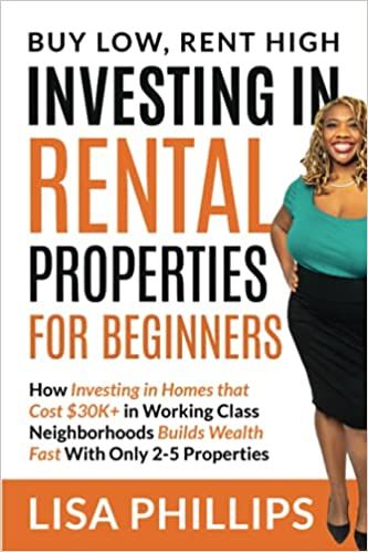 Cover of Investing in Rental Properties for Beginners: Buy Low, Rent High