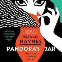 A graphic of the cover of Pandora’s Jar: Women in Greek Myths by Natalie Haynes