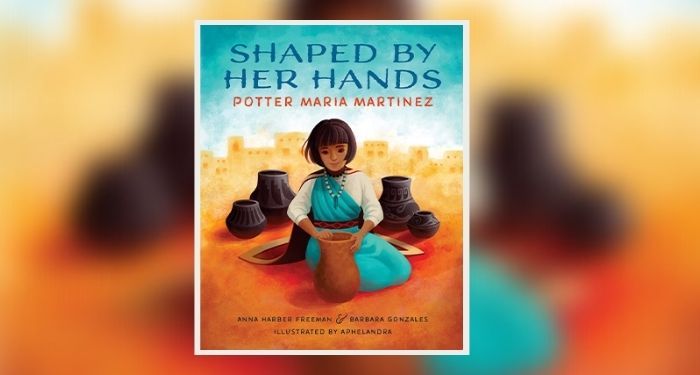 Book cover of Shaped By Her Hands by Anna Harber Freeman