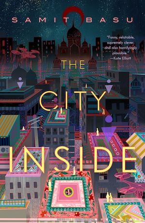 Book cover of The City Inside by Samit Basu