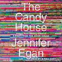 A graphic of the cover of The Candy House by Jennifer Egan