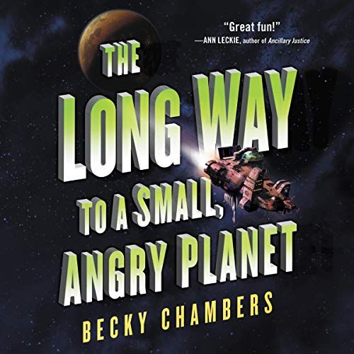 Cover for The Long Way to a Small, Angry Planet